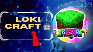 Loki Craft 🤖 ... Build Empire 🤔 screenshot 2
