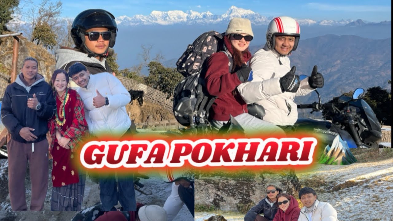 ❤️GUFAPOKHARI SAMA KO YATRA,ROAD CONDITION?🤦SNOW PANI DAKHNA PAIYO😍.