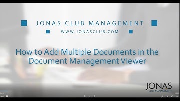 Document Management - How to Add Multiple Documents in the Document Management Viewer