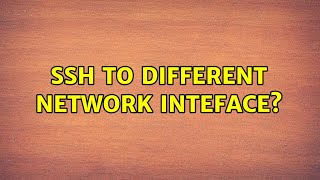 Ubuntu: ssh to different network inteface News