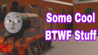 Some Cool BTWF Easter Eggs, Special Engines and Scenery