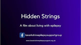 Hidden Strings: A film about living with epilepsy