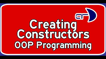 Constructors - Object Oriented Programming