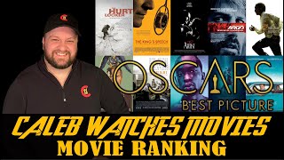 2010s BEST PICTURE OSCAR RANKING