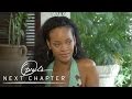 Exclusive: Who Tells Rihanna the Truth? | Oprah's Next Chapter | Oprah Winfrey Network