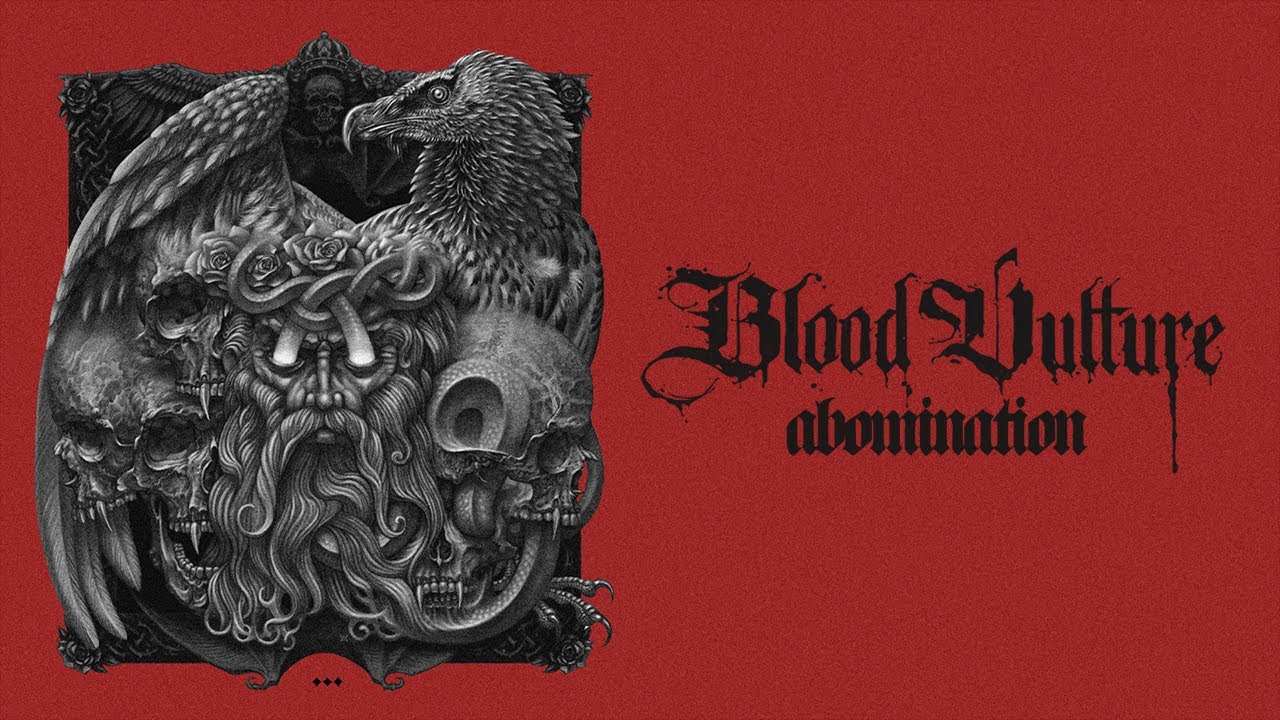 Blood Vulture "Abomination" adlı videoyu YouTube'da izle Blood Vulture "Abomination" adlı videoyu YouTube'da izle