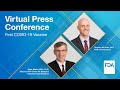 Virtual Press Conference: First COVID-19 Vaccine - 12/12/2020