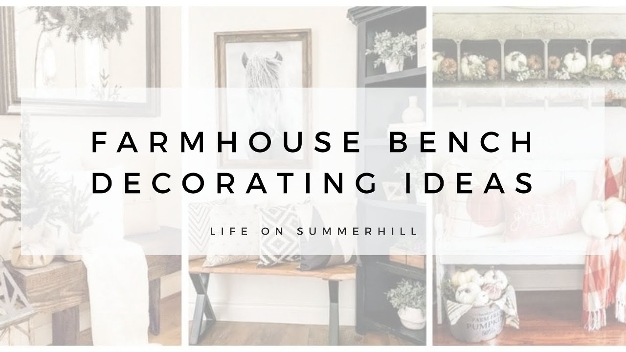 BENCH DECORATING IDEAS
