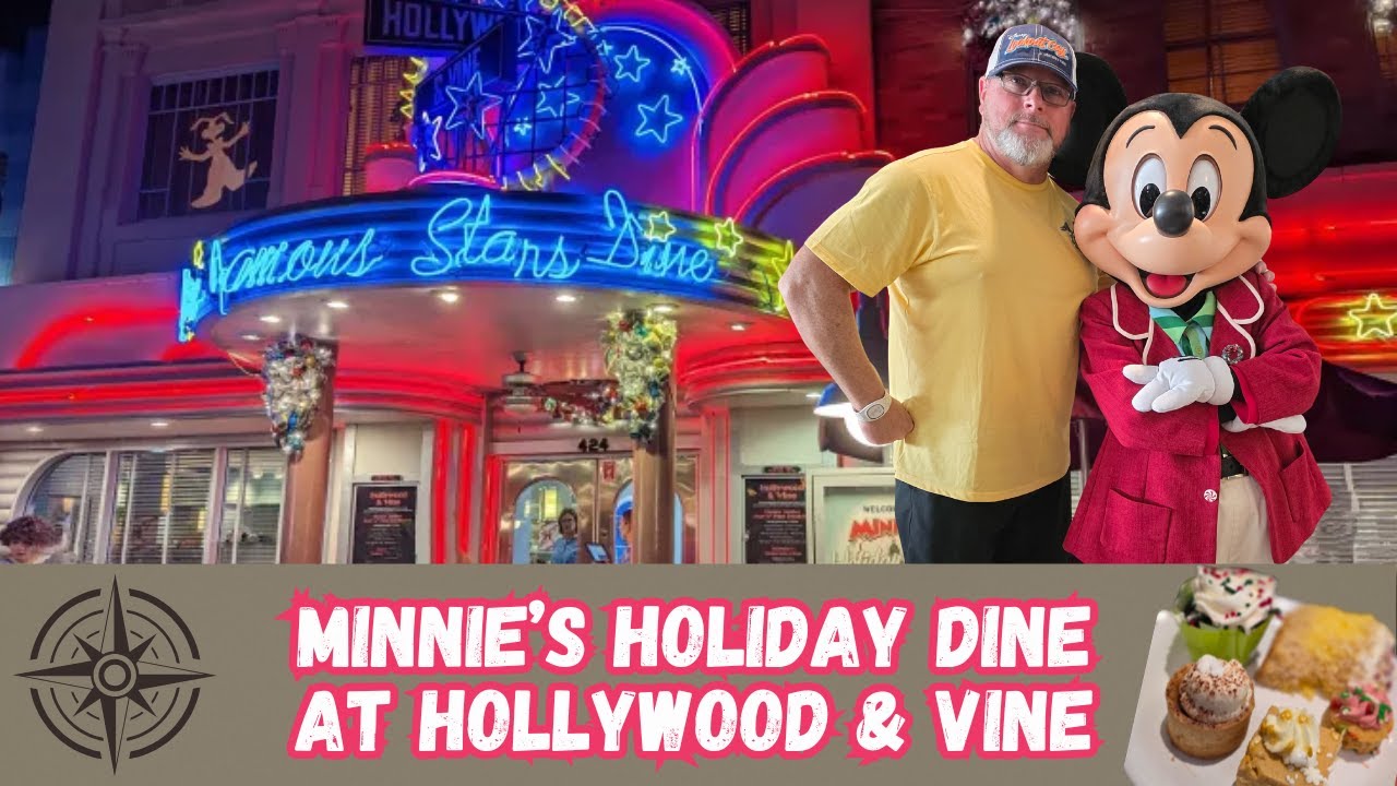 Minnie's Holiday and Dine at Hollywood and Vine
