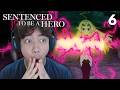 HYPE EPISODE WITH HEADPATS!!! | Sentence to be A Hero Episode 6 Reaction