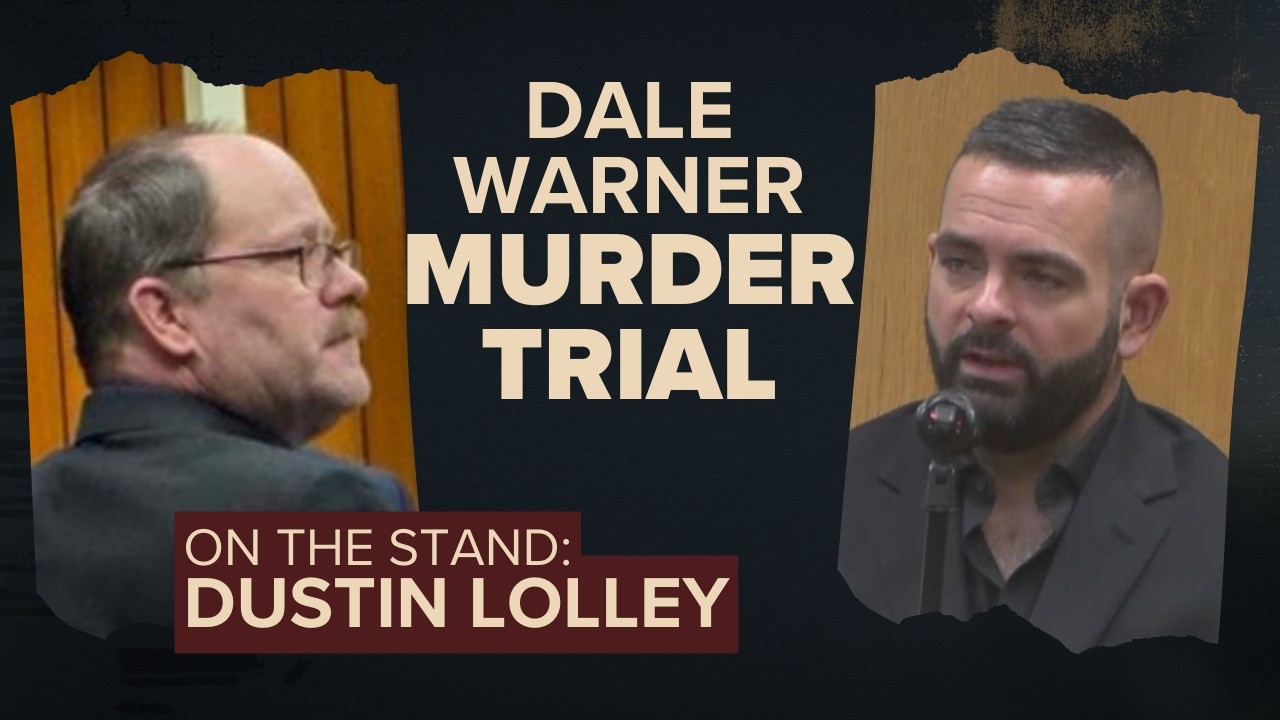 Dale Warner Trial Day 3: Witness Dustin Lolley, boyfriend of Dee Warner's daughter Rikkell Bock