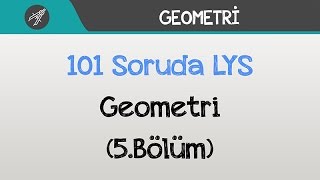 101 Soruda LYS Geometri - 2016 (5.Bölüm) screenshot 3
