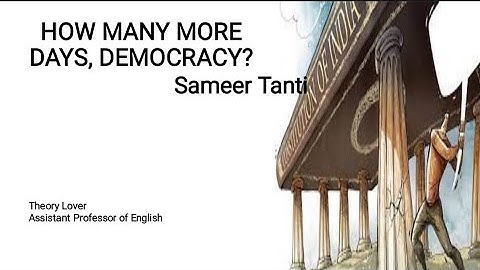 "How Many More Days, Democracy?". Readings from Fringes
