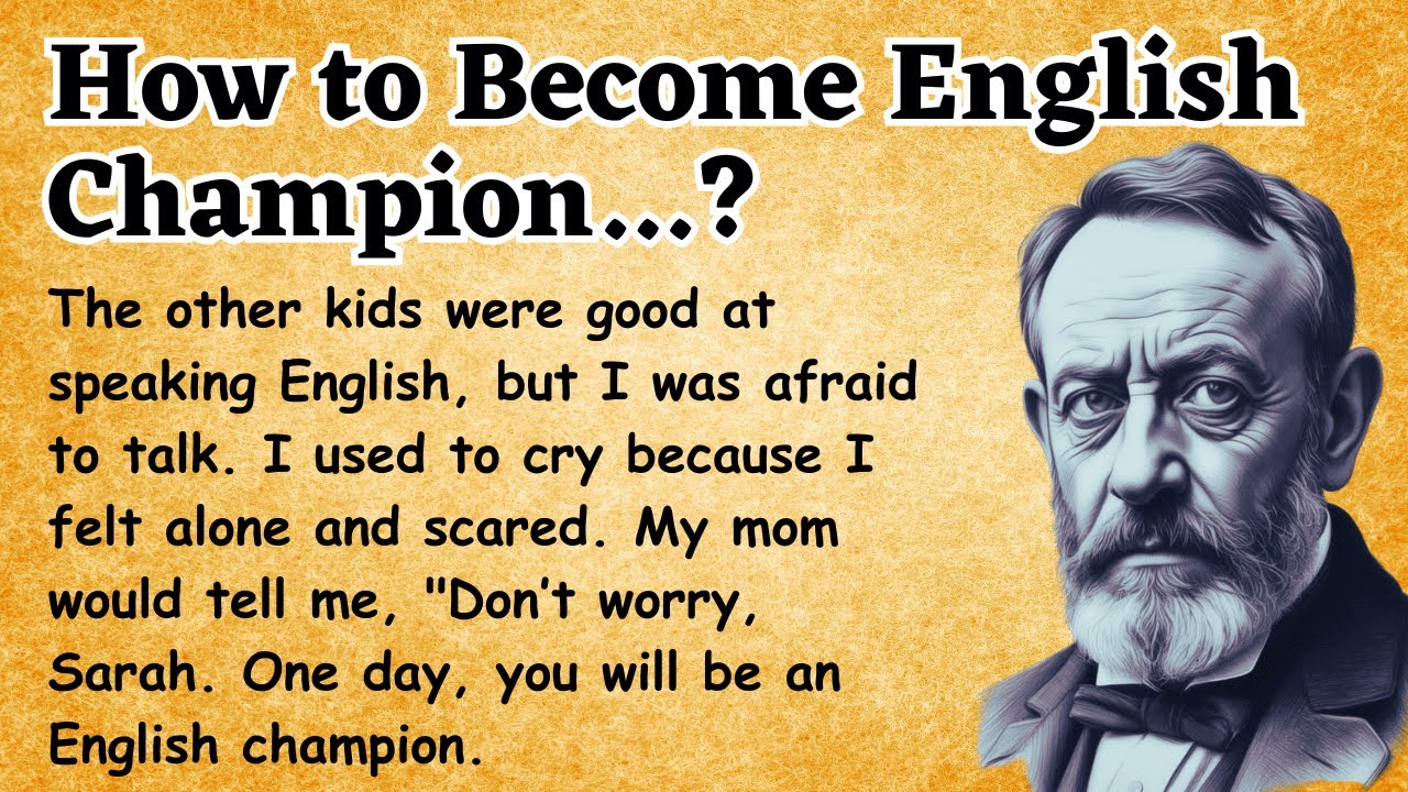 How to English Champion English Story for Learning English