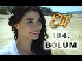 Elif - 184.Blm (HD)