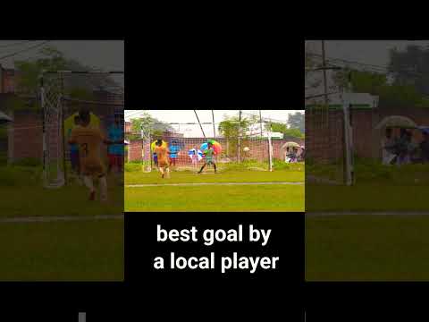 Beat Goal In Football By A Local Player Footballshorts Football Music Sports Shortvideo Shorts