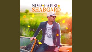 Shabgard - Nima Raeisi