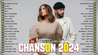 Music Francaise 2024 Nouveauté - Nouvelle Chanson Pop Française 2024 - Slimane, Vitaa, Kendji Girac