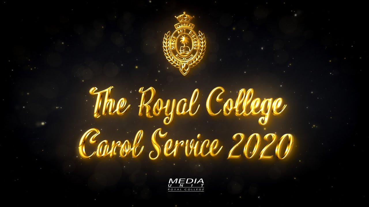 Royal College Carol Service 2020