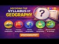 DECODING THE SYLLABUS OF GEOGRAPHY | BY BHARGAVI MA'AM | AURA IAS