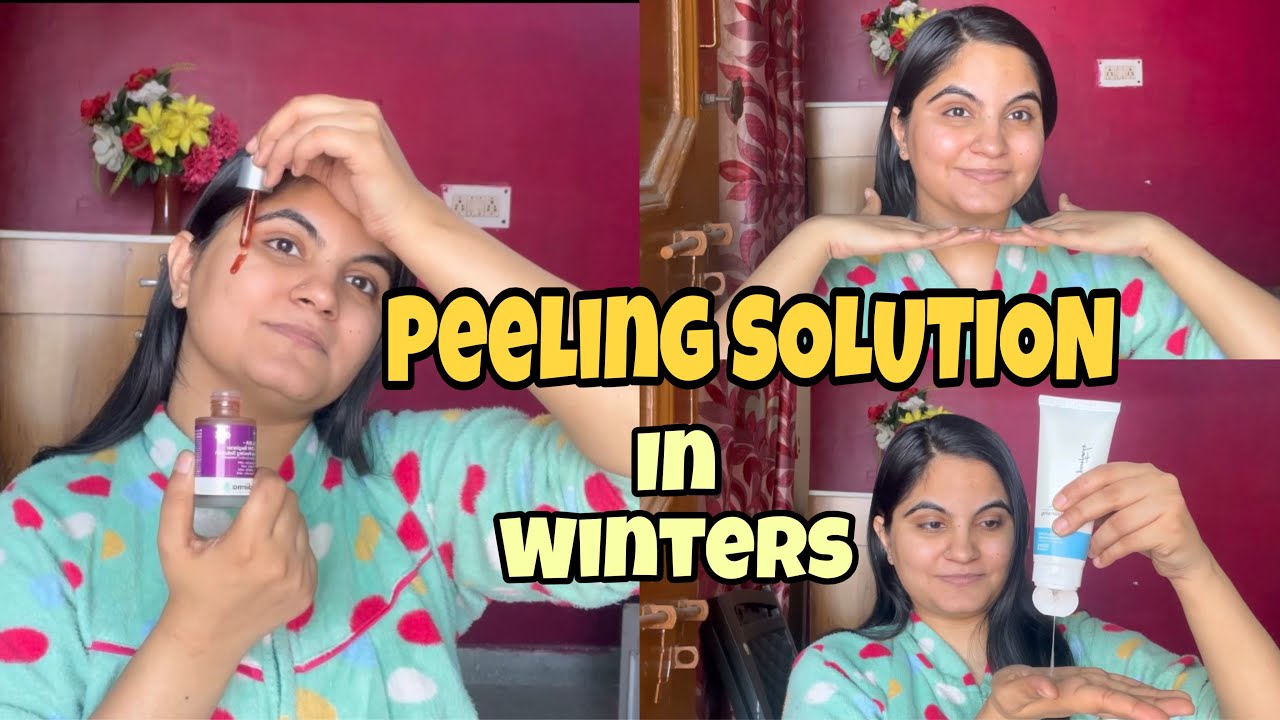 How to use PEELING SOLUTION in Winters | AHA BHA Peeling Solution for Glowing Skin 🌸🌸🌸