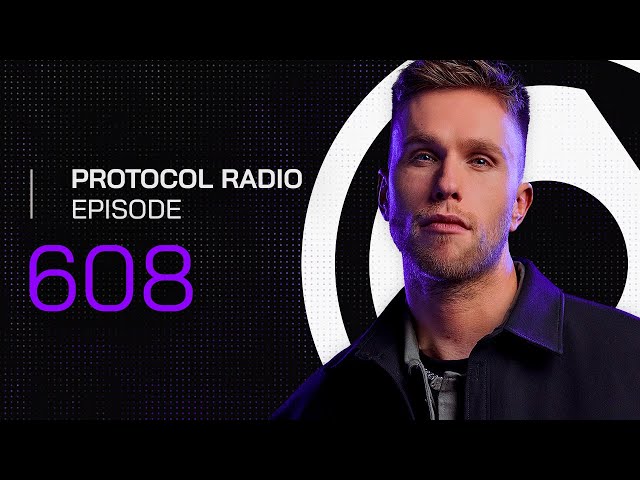 Protocol Radio 608 by Nicky Romero (PRR608)