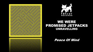 We Were Promised Jetpacks - Peace Of Mind [Unravelling] chords