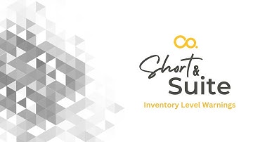 NetSuite Training: Short & Suite: Inventory Level Warnings