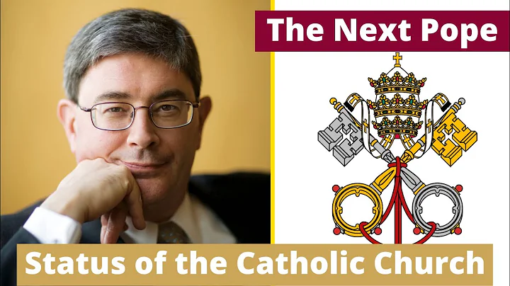 George Weigel | Status of the Church | The Next Po...