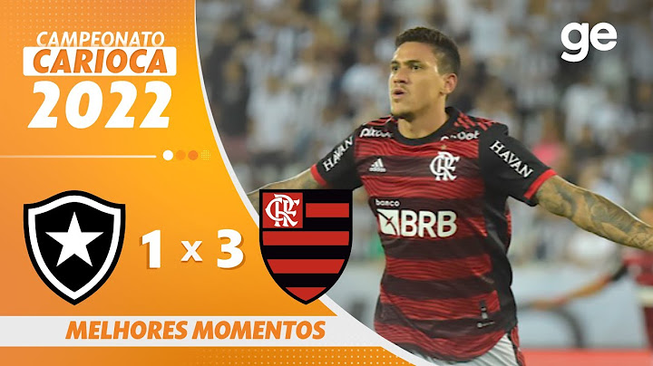 BOTAFOGO 1 X 3 FLAMENGO | MELHORES MOMENTOS | 8ª RODADA CARIOCA 2022 | ge.globo