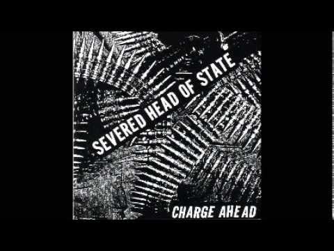 Punk music video thumbnail preview for Severed Head of State - Charge Ahead
