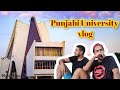 Punjabi university  vlog  tarapaal