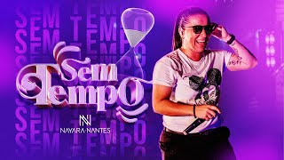 Nayara Nantes - Sem Tempo