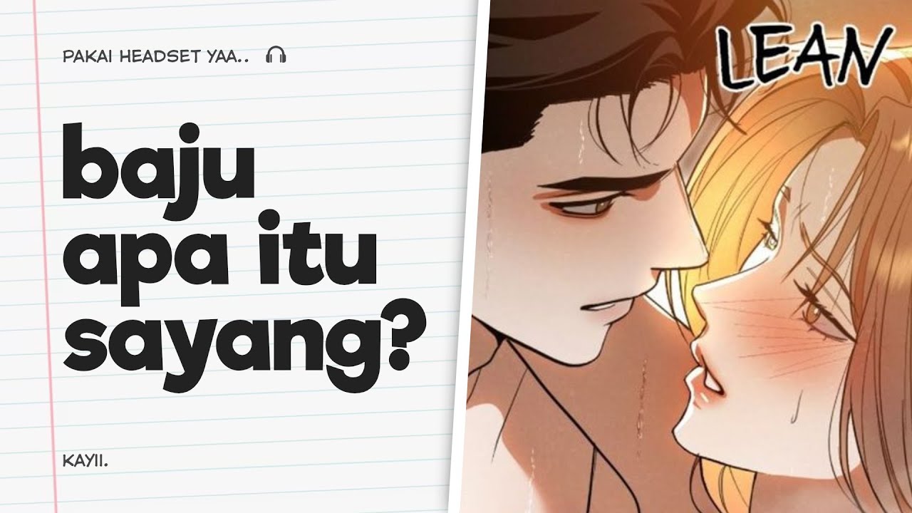 [spicy] baju apa itu sayang ?| ASMR Cowok | ASMR Husband