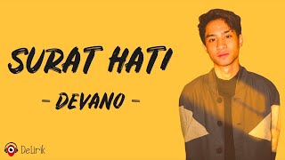 Surat Hati - Devano (Lirik Lagu) ~ Namamu terkenang di dalam hati dan terus ku simpan