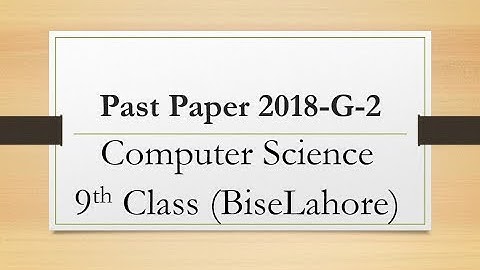 9th class important question of computer science | Past papers computer science board questions