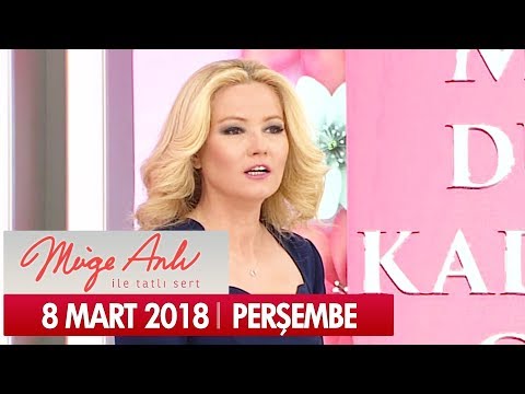 Müge Anlı ile Tatlı Sert 8 Mart 2018 - Tek Parça