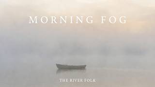 MORNING FOG