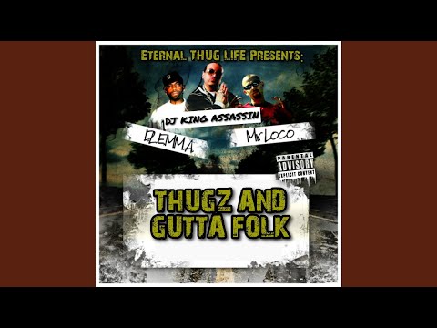 Eternal Thug Life, Mr. Loco, D.L.E.MM.A, A-FS, Underground Gangsta, LAiV3 - Life's So Hard - Mega Remix