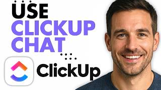 How To Use ClickUp Chat New Updates (Easiest Way) (2026)