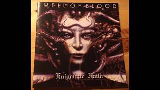 Enigmatic Faith - Smell of Blood