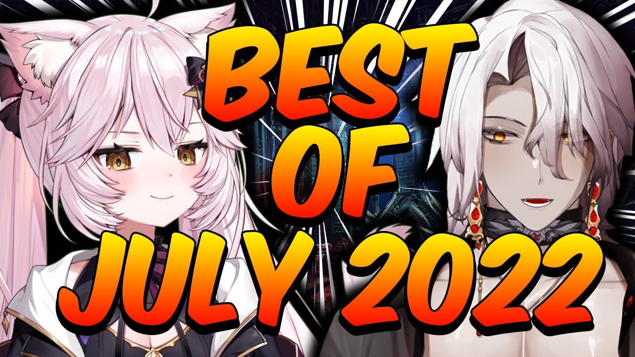 Nyanners and Lord Aethelstan Best Of July 2022!