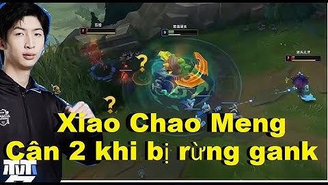 Xiao Chao Meng Cầm Renekton Cân 2 Khi Bị Rừng Gank Cực Khét/DariusLol