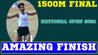 1500m Race Final Men || Amzining Finish || 60th National Open Athletics Championships 2021 in 4K