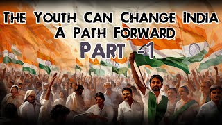 The Youth Can Change India: A Path Forward | Part-1 | @Darwinsoftskills screenshot 5