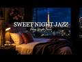 Sweet Night Jazz with View of the Eiffel Tower  | Soft Jazz Instrumental Music for Sleeping