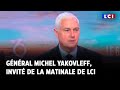 Général Michel Yakovleff : 