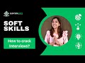 Soft Skills - Cracking Interviews