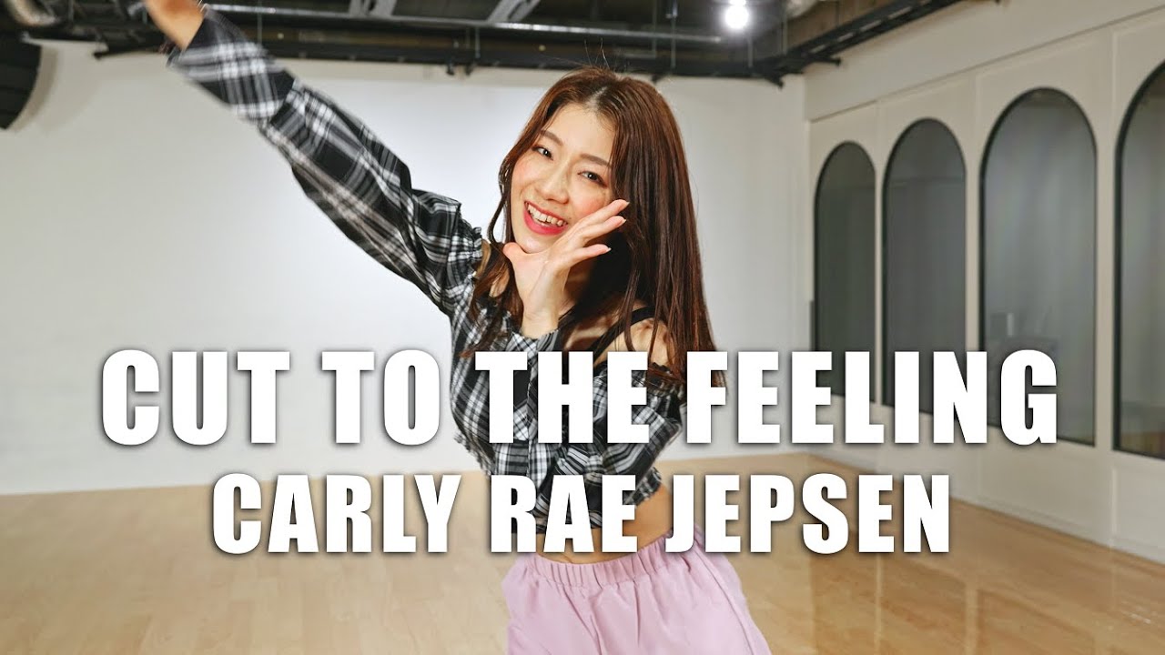 Carly Rae Jepsen - Cut To The Feeling - Choreography by 