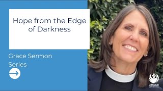 Hope from the Edge of Darkness
